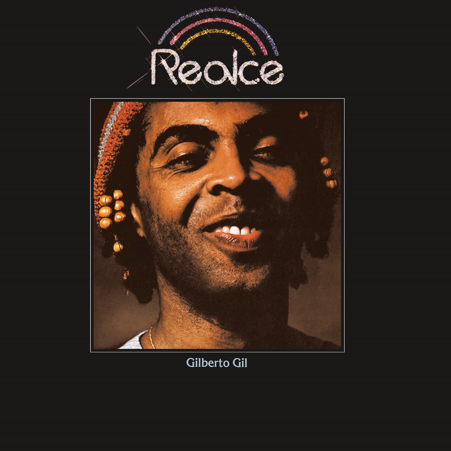 [Monkeybuzz] Resenha: Gilberto Gil – Realce